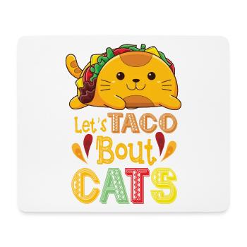 Let's Taco Bout Cats Catlover - Mousepad (Querformat) - Weiß - Vorne