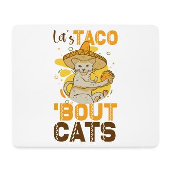 Let's Taco Bout Cats Catlover - Mousepad (Querformat) - Weiß - Vorne