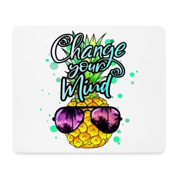 Pineapple change your thinking - Mouse Pad (horizontal) - white - Front