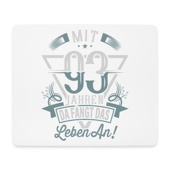 93. Geburtstag Da Fängt Das Leben An - Mousepad (Querformat) - Weiß - Vorne