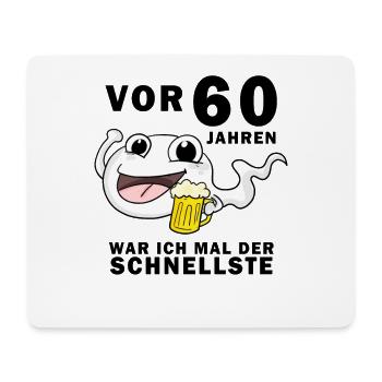 60 Jahre lustig - 60. Geburtstag - Mousepad (Querformat) - Weiß - Vorne