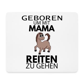 Baby - Geboren um mit Mama reiten zu gehen - Mousepad (Querformat) - Weiß - Vorne