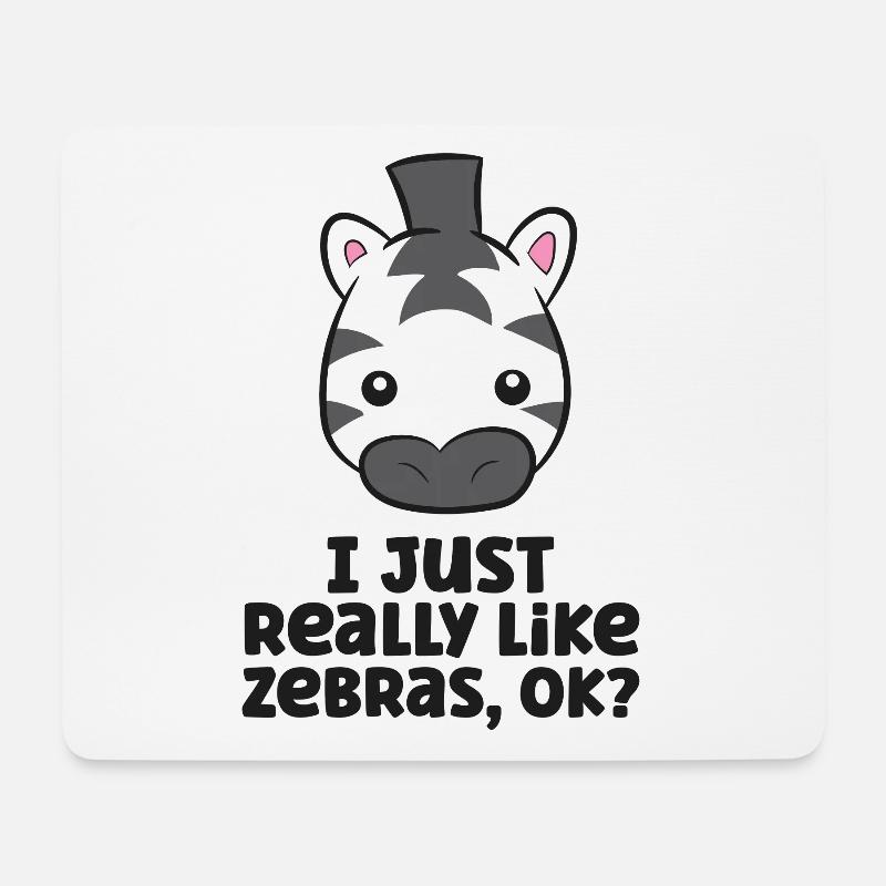 Ich mag Zebras einfach sehr, okay? Niedliches - Mousepad (Querformat) - Weiß
