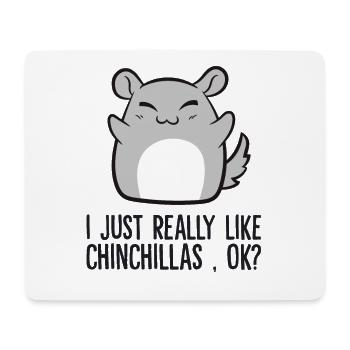 J’aime vraiment les chinchillas ok? Animal mignon - Tapis de souris (format paysage) - blanc - Devant