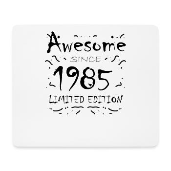 1985 - Fantastic since 1985 - Born in 1985 - Mouse Pad (horizontal) - white - Front