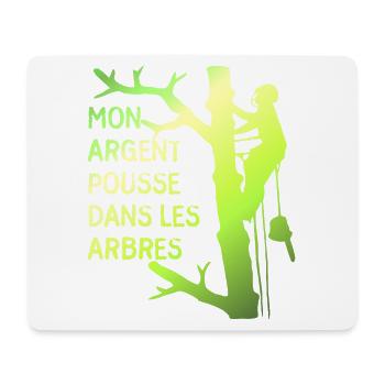 Mon argent pousse dans les arbres pour élagueur - Tapis de souris (format paysage) - blanc - Devant