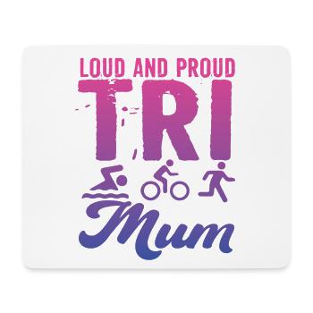 Laute Und Stolze Tri Mum Triathletin - Mousepad (Querformat) - Weiß - Vorne