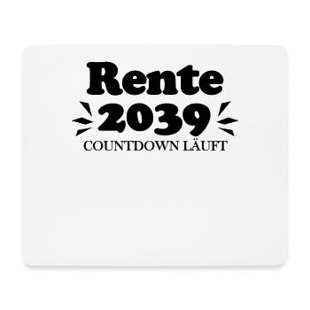 Rente 2039 Ruhestand Rentner Renteneintritt - Mousepad (Querformat) - Weiß - Vorne