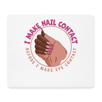 Ich Mache Nagelkontakt Vor Nail Tech - Mousepad (Querformat) - Weiß - Vorne