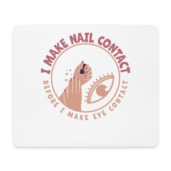 I Make Nail Contact Nail Tech - Mousepad (Querformat) - Weiß - Vorne