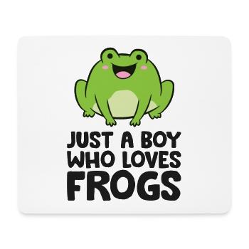 Just a Boy Who Loves Frogs - Mouse Pad (horizontal) - white - Front
