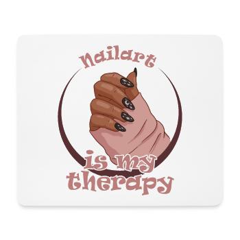 Nailart is my therapy nail technician - Mouse Pad (horizontal) - white - Front