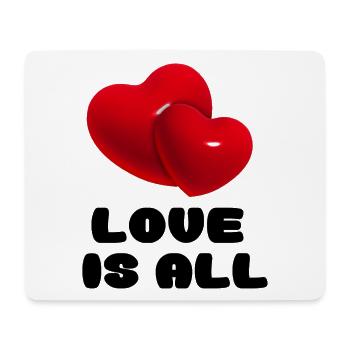 Love is everything # - Mouse Pad (horizontal) - white - Front