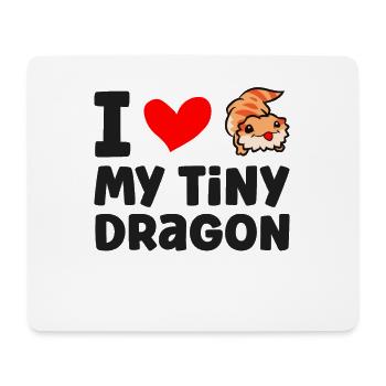 Ich liebe meinen kleinen Drachen Reptil Pogona - Mousepad (Querformat) - Weiß - Vorne