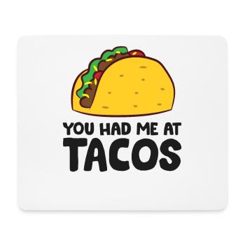 Sie hatten mich bei Tacos Cinco De Mayo Liebe - Mousepad (Querformat) - Weiß - Vorne