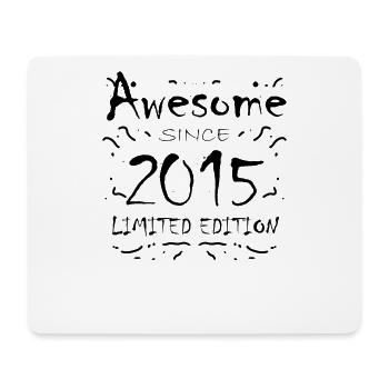2015 - Jahrgang 2015 - Fantastisch seit 2015 - Mousepad (Querformat) - Weiß - Vorne