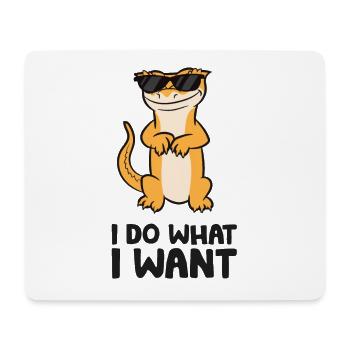 I Do What I Want Reptile Lizard Crested Gecko - Mouse Pad (horizontal) - white - Front