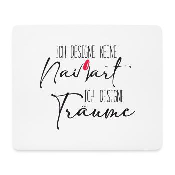 Ich designe keine Nailart Nageldesigner - Mousepad (Querformat) - Weiß - Vorne