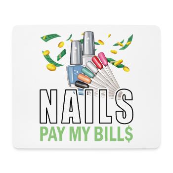 Nails Pay My Bills Manucure - Tapis de souris (format paysage) - blanc - Devant