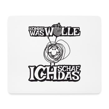 Komme was Wolle ich Schaf das - Mousepad (Querformat) - Weiß - Vorne