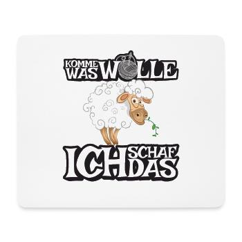 Komme was Wolle ich Schaf das - Mousepad (Querformat) - Weiß - Vorne