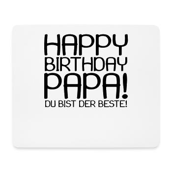 Happy Birthday Papa - Mousepad (Querformat) - Weiß - Vorne