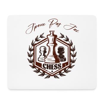 Chess Joueur D'Échecs - J'Peux Pas J'Ai Échecs - Tapis de souris (format paysage) - blanc - Devant