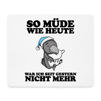 Müde Spruch lustig Schlafen Ausschlafen Faul - Mousepad (Querformat) - Weiß - Vorne