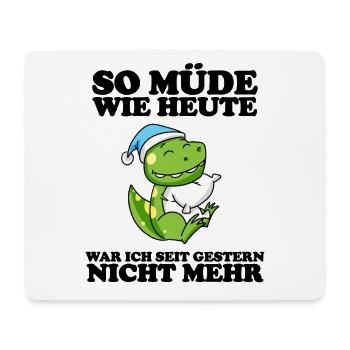 Müde Spruch lustig Schlafen Ausschlafen Faul - Mousepad (Querformat) - Weiß - Vorne