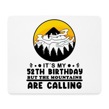 52nd birthday mountains mountain summit - 52 years old - Mouse Pad (horizontal) - white - Front