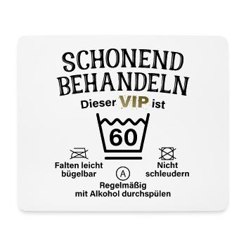 60. Geburtstag Schonend Behandeln 60 VIP Ist 60 - Mousepad (Querformat) - Weiß - Vorne
