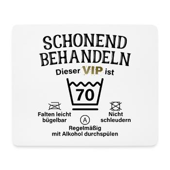 70. Geburtstag Schonend Behandeln 70 VIP Ist 70 - Mousepad (Querformat) - Weiß - Vorne