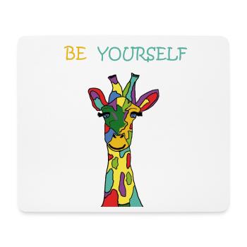 Giraffe Be Yourself Sei Du Selbst Bunt Anders - Mousepad (Querformat) - Weiß - Vorne