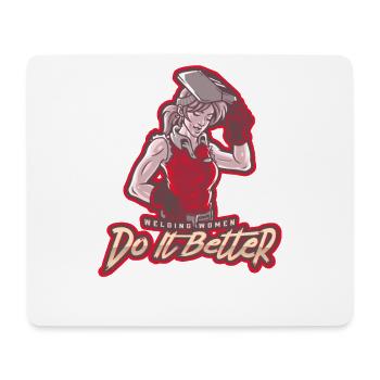 Schweißende Powerfrau – Do It Better - Mousepad (Querformat) - Weiß - Vorne