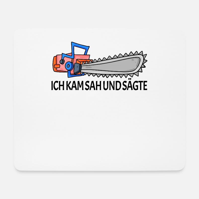 Kettensäge Motorsäge Spruch Sprüche - Mousepad (Querformat) - Weiß