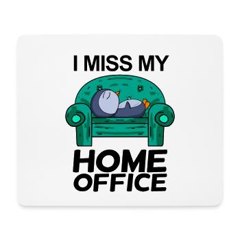 Home Office Vermissen Humor Lustig - Mousepad (Querformat) - Weiß - Vorne