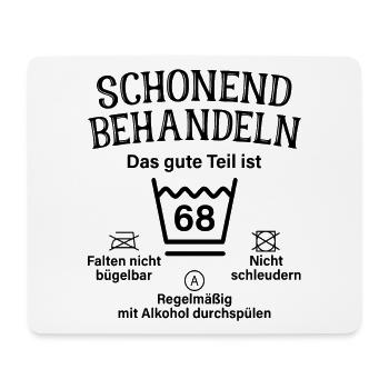68. Geburtstag Schonend Behandeln 68 Teil Ist 68 - Mousepad (Querformat) - Weiß - Vorne