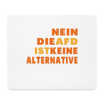 NEIN DIE AFD IST KEINE ALTERNATIVE - Mousepad (Querformat) - Weiß - Vorne