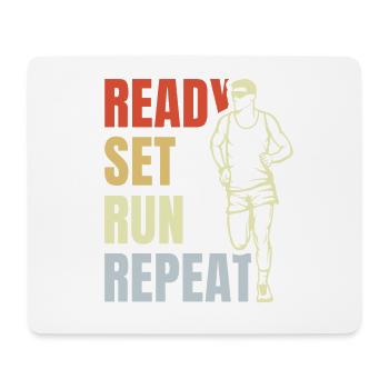 Ready Set Run Repeat - Mousepad (Querformat) - Weiß - Vorne