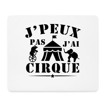 Je Peux Pas J Ai Cirque Humour Acrobate - Tapis de souris (format paysage) - blanc - Devant