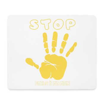 Stop Parle à ma main- Design de main drôle - Tapis de souris (format paysage) - blanc - Devant