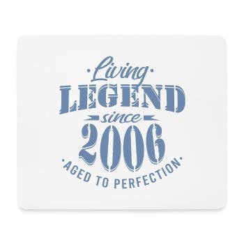 Birthday - Legend matured since 2006 - Mouse Pad (horizontal) - white - Front