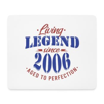 Birthday - Legend since 2006 - Mouse Pad (horizontal) - white - Front