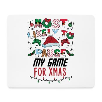 Weihnachten Gamer Gaming Pause My Game For Xmas - Mousepad (Querformat) - Weiß - Vorne