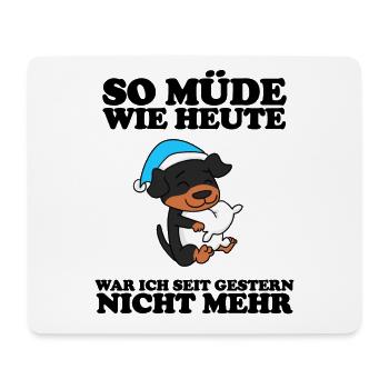 Müde Spruch Verschlafen Schlafen Ausschlafen Faul - Mousepad (Querformat) - Weiß - Vorne