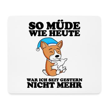 Müde Spruch Verschlafen Schlafen Ausschlafen Faul - Mousepad (Querformat) - Weiß - Vorne