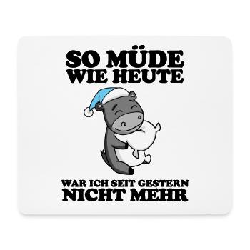 Müde Spruch lustig Schlafen Ausschlafen - Esel - Mousepad (Querformat) - Weiß - Vorne