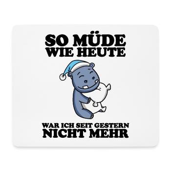 Ausschlafen Müde Spruch lustig Schlafen - Nilpferd - Mousepad (Querformat) - Weiß - Vorne