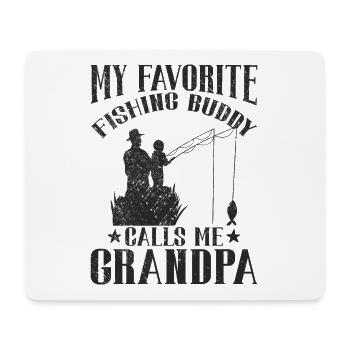 Angeln My Favorite Fishing Buddy Calls Me Grandpa - Mouse Pad (horizontal) - white - Front
