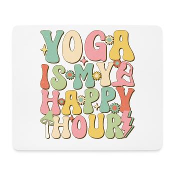 Yoga is My Happy Hour - Mouse Pad (horizontal) - white - Front